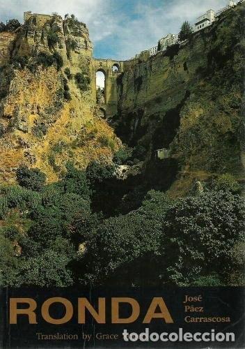 Libri di seconda mano: RONDA [TAPA BLANDA] P&Aacute;EZ CARRASCOSA, JOS&Eacute; -