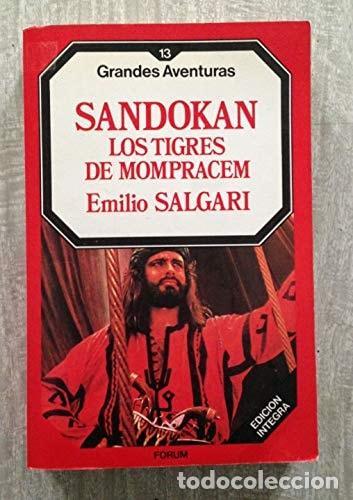 books: SANDOKAN. LOS TIGRES DE MOMPRACEM. [TAPA BLANDA] SALGARI,EMILIO. -