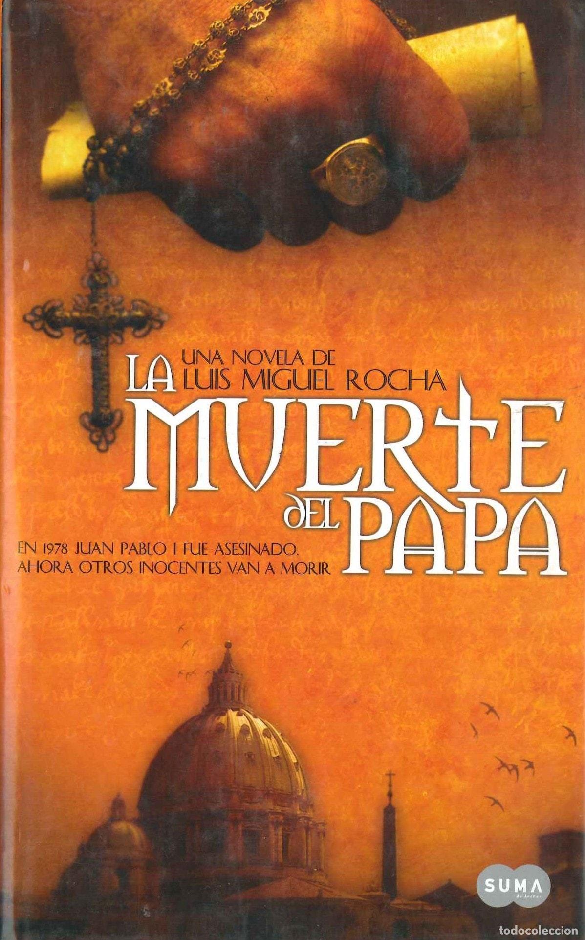 B&uuml;cher: LA MUERTE DEL PAPA ROCHA LUIS, MIGUEL -
