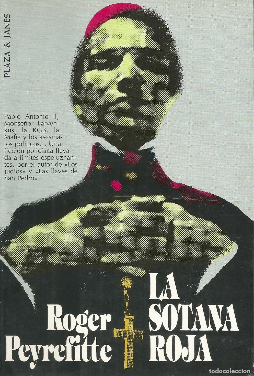 books: LA SOTANA ROJA [TAPA BLANDA] PEYREFITTE, ROGER -