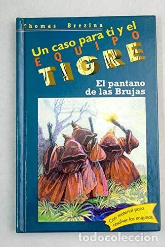 B&uuml;cher: EL PANTANO DE LAS BRUJAS [TAPA DURA] BREZINA,THOMAS -