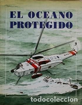 Libri di seconda mano: EL OC&Eacute;ANO PROTEGIDO [TAPA DURA] -