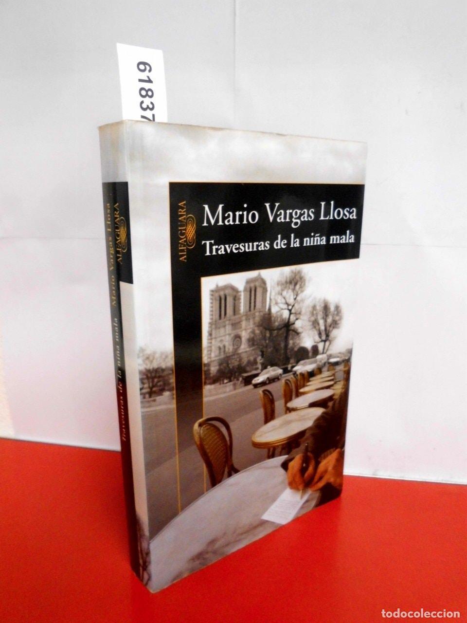 Libros: TRAVESURAS DE LA NI&Ntilde;A MALA (HISPANICA) VARGAS LLOSA, MARIO -