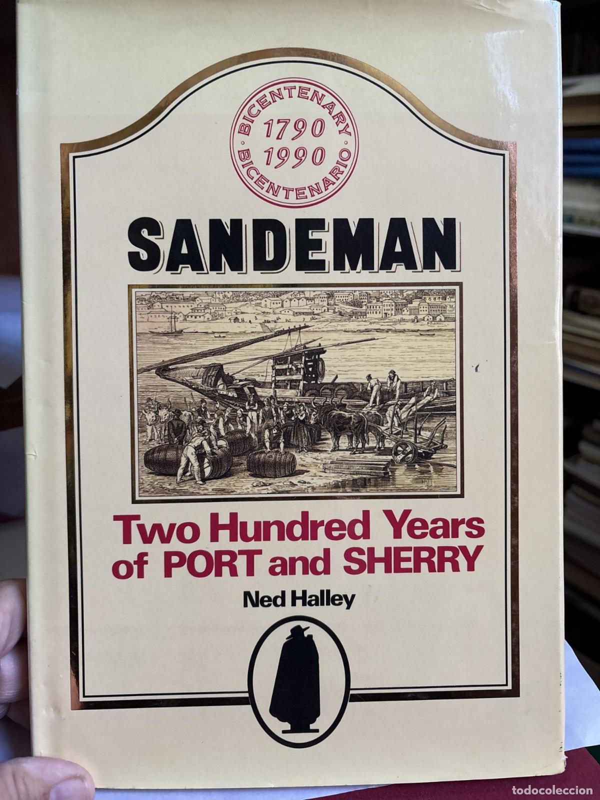 B&uuml;cher: SANDEMAN: TWO HUNDRED YEARS OF PORT AND SHERRY HALLEY, NED -