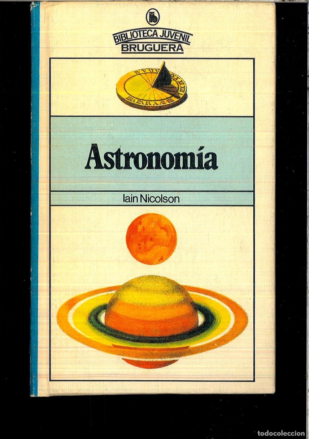 Libros: ASTRONOMIA [TAPA DURA] LAIN NICOLSON -