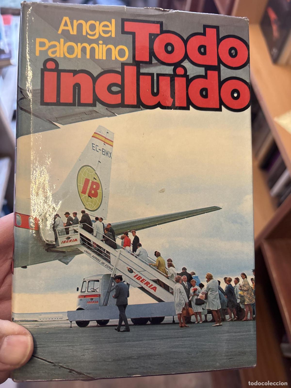 books: TODO INCLUIDO [LIBRO DE TEXTO] ANGEL PALOMINO -