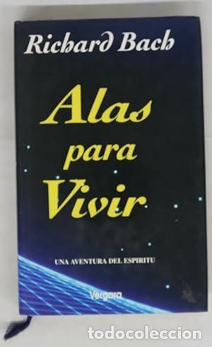 books: Alas para vivir - Bach, Richard / Zilli Nunciati, Edith