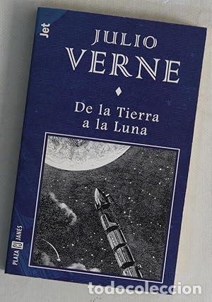 B&uuml;cher: De la tierra a la luna - Verne, Jules