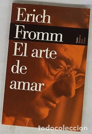Libri di seconda mano: El arte de amar - Fromm, Erich