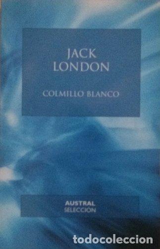 books: Colmillo Blanco - London, Jack