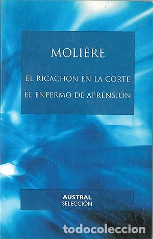 Livros em segunda m&atilde;o: El ricach&oacute;n en la corte ; El enfermo de aprensi&oacute;n - Moliere