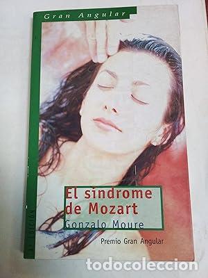 B&uuml;cher: El s&iacute;ndrome de Mozart - Moure Trenor, Gonzalo