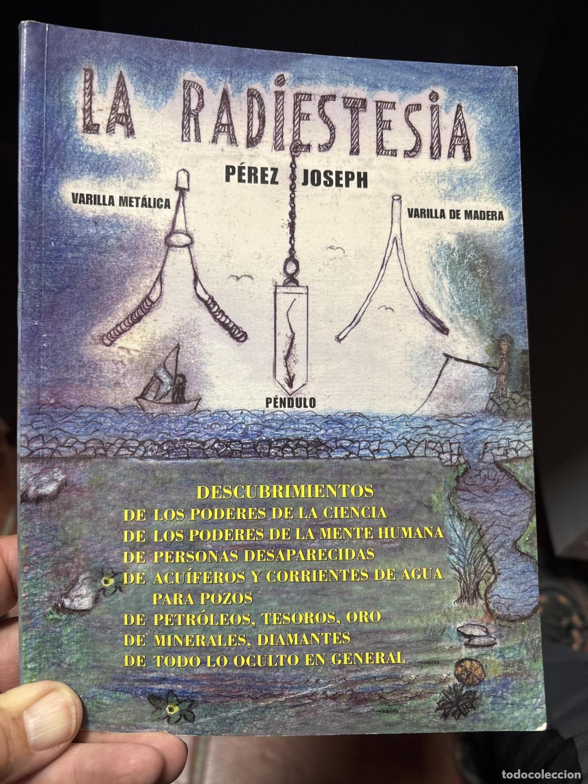 Libros: La radiestesia. Joseph P&eacute;rez -