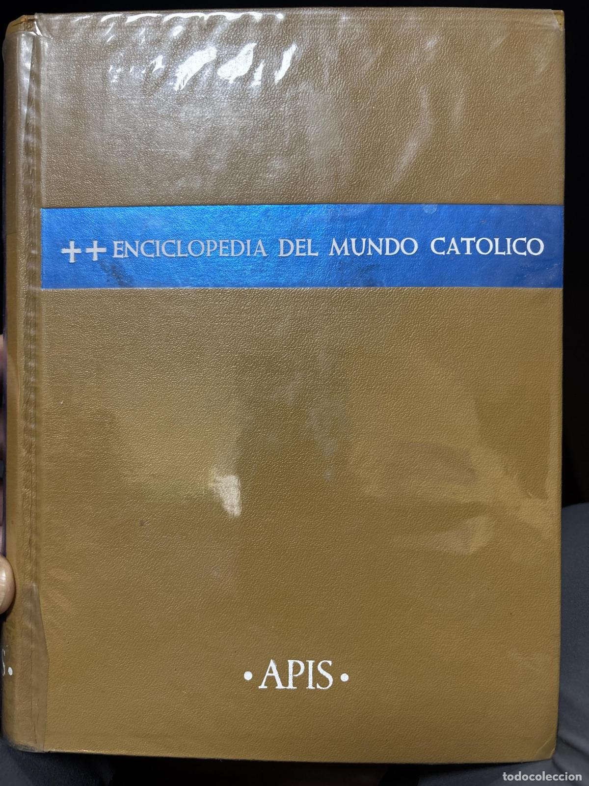 Libros: Enciclopedia del mundo cat&oacute;lico. Volumen II. APIS - Jose Luis Suarez Rodriguez