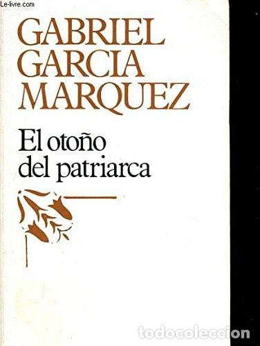 Libri di seconda mano: El otono del patriarca / The Autumn of the Patriarch (Spanish Edition) - Gabriel Garcia Marquez