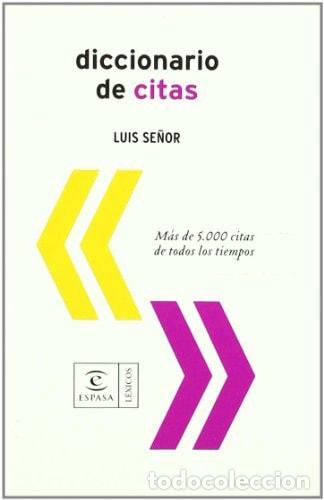 books: Diccionario de citas - Luis Se&ntilde;or Gonz&aacute;lez