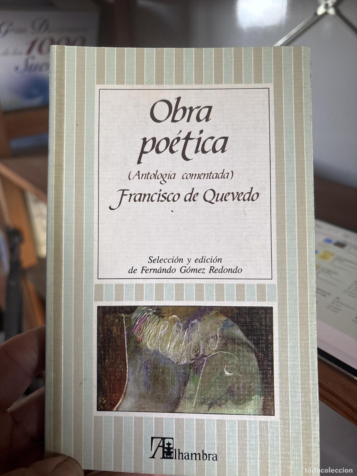 Libros: Obra po&eacute;tica antolog&iacute;a comentada - Francisco de Quevedo - Foto 3
