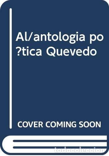 Livros em segunda m&atilde;o: Obra po&eacute;tica antolog&iacute;a comentada - Francisco de Quevedo