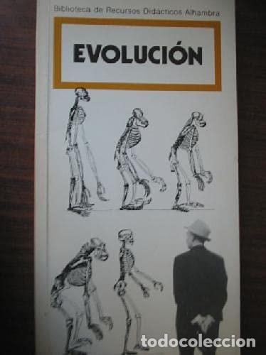 books: La Evolucion - Montserrat Cabello; Silvia Lope
