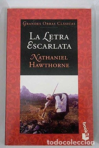 Livres: La Letra escarlata. Martinez Roca - Nathaniel Hawthorne