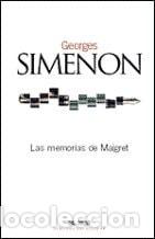 Libros: Las Memorias de Maigret - Georges Simenon