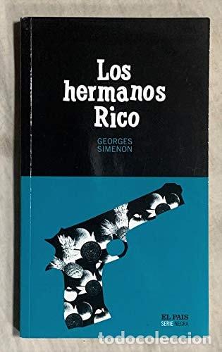 B&uuml;cher: Los Hermanos Rico - Georges Simenon