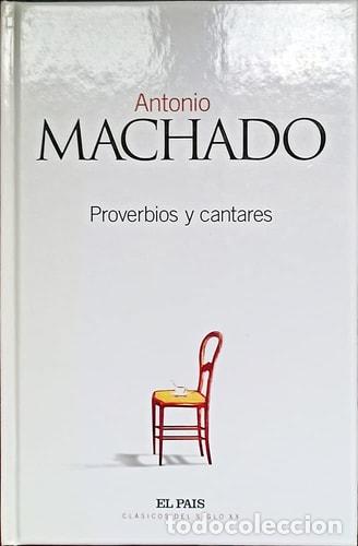 Libri di seconda mano: Proverbios y cantares - Antonio Machado