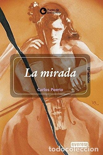 B&uuml;cher: La mirada - Puerto Carlos
