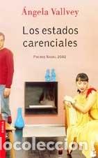 B&uuml;cher: Los estados carenciales - &Aacute;ngela Vallvey