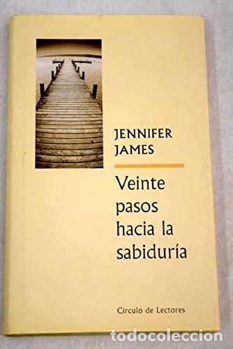 Libros: Veinte pasos hacia la sabidur&iacute;a - Jennifer James - Foto 1