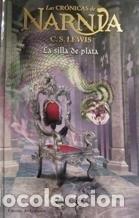 B&uuml;cher: La silla de plata. Nardia - C. S. Lewis