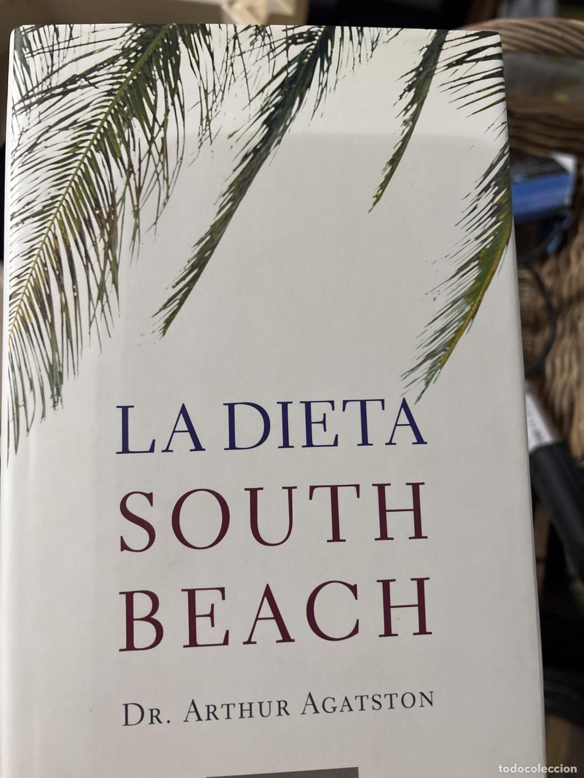 Libros: La dieta South Beach - Arthur Agatston - Foto 3