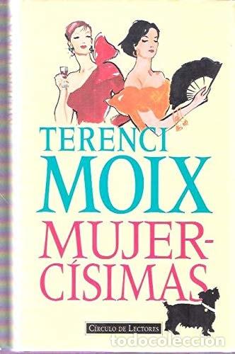 B&uuml;cher: Mujerc&iacute;simas - Terenci Moix