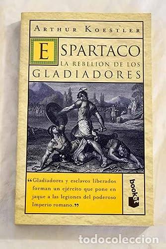 B&uuml;cher: Espartaco - Arthur Koestler