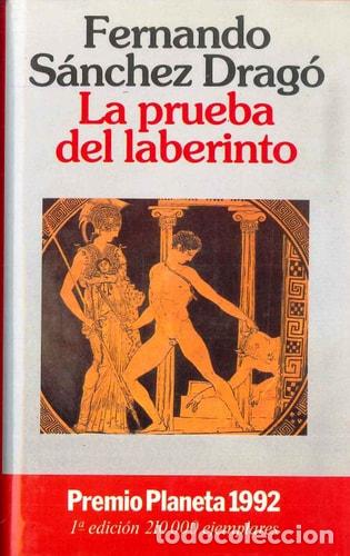 Livres: La prueba del laberinto - Fernando S&aacute;nchez Drag&oacute;