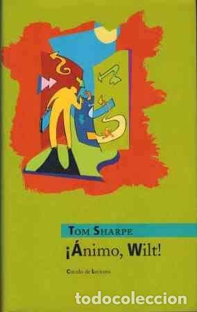 Livres: &iexcl;&Aacute;nimo, Wilt! - Tom Sharpe