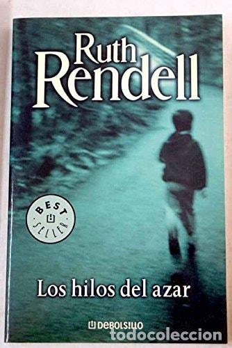 Libros: Los hilos del azar - Ruth Rendell