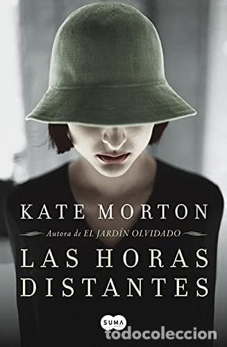 Livros em segunda m&atilde;o: Las horas distantes - Kate Morton