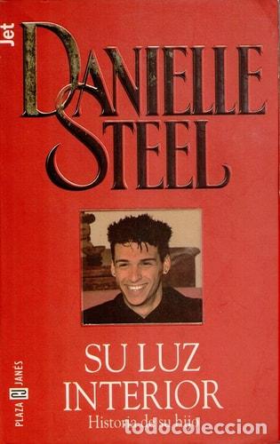 Livres: Su luz interior historia de su hijo - Danielle Steel