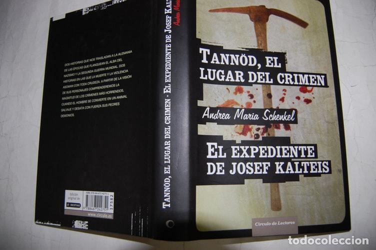 Libri di seconda mano: Tann&ouml;d, el lugar del crimen El expediente de Josef Kalteis - Andrea Maria Schenkel