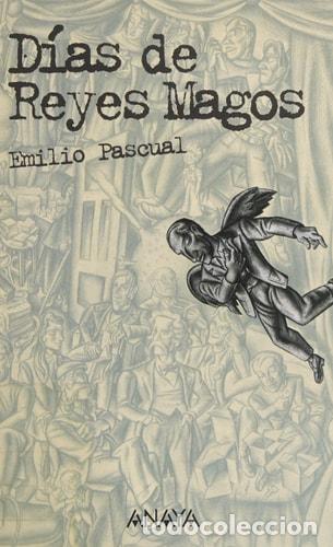 Livros em segunda m&atilde;o: D&iacute;as de Reyes Magos - Emilio Pascual