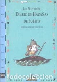 B&uuml;cher: Diario de haza&ntilde;as de Lobito - Ian Whybrow