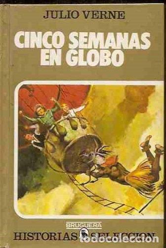 B&uuml;cher: Cinco Semanas en Globo - Jules Verne