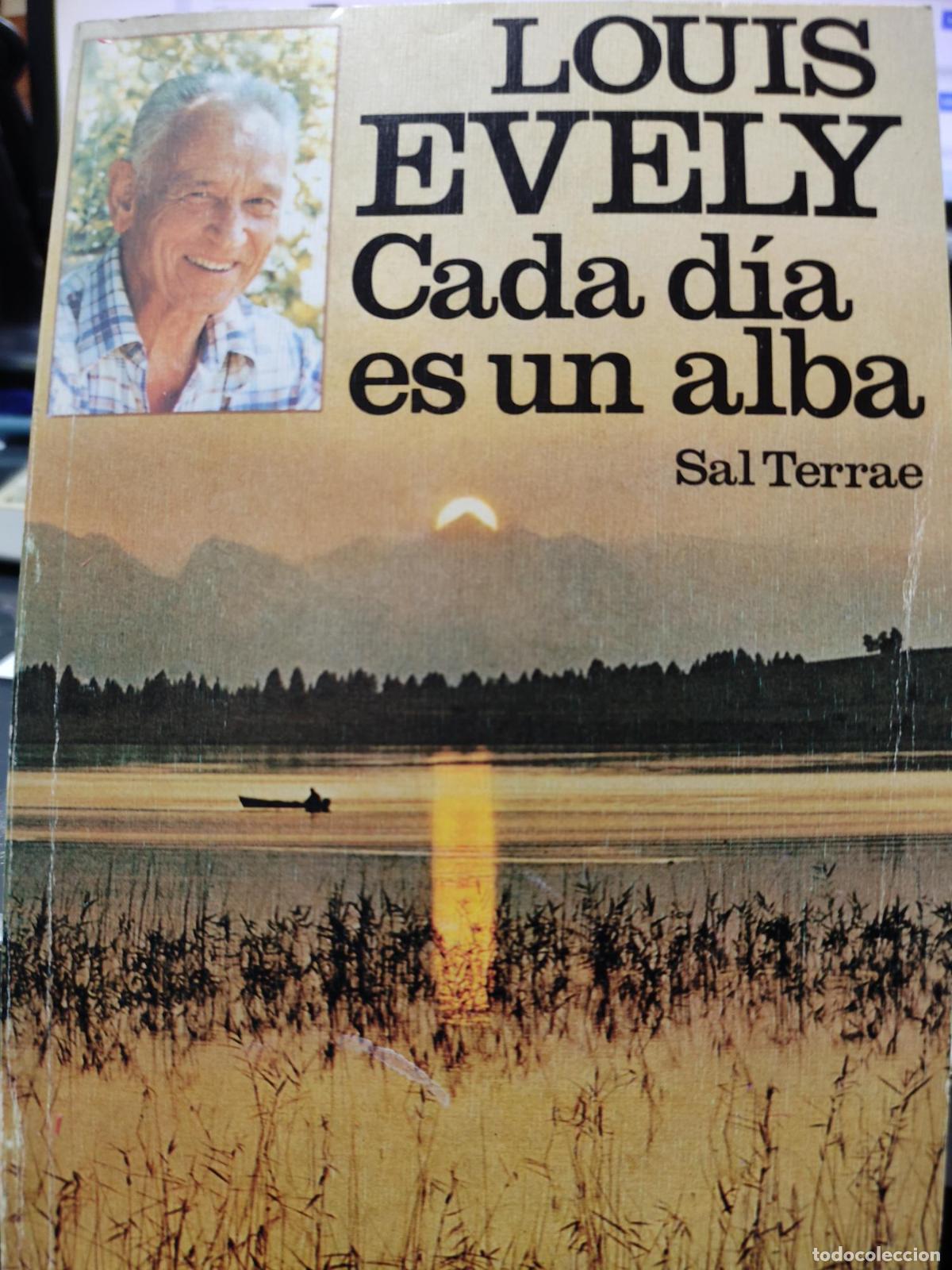 B&uuml;cher: CADA DIA ES UN ALBA - LOUIS EVELY
