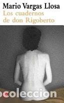 B&uuml;cher: Los cuadernos de don Rigoberto - Mario Vargas Llosa