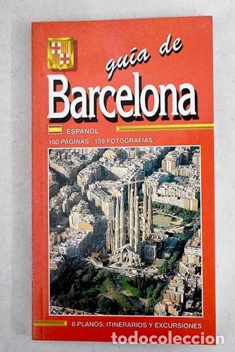 B&uuml;cher: Guia de Barcelona - Escudo de Oro; Editorial S.A.