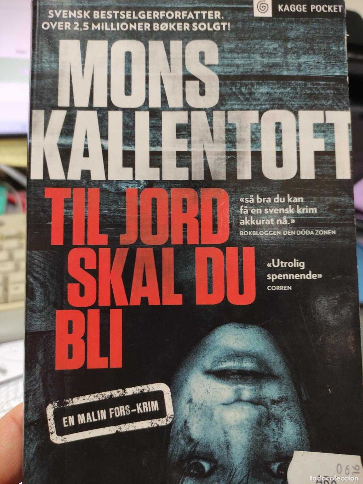 books: Til jord skal du bli - Mons Kallentoft