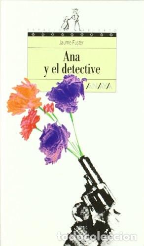 Libros: Ana y el detective - Jaume Fuster - Foto 1