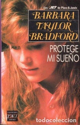 books: Protege Mi Sueno - Barbara Taylor Bradford