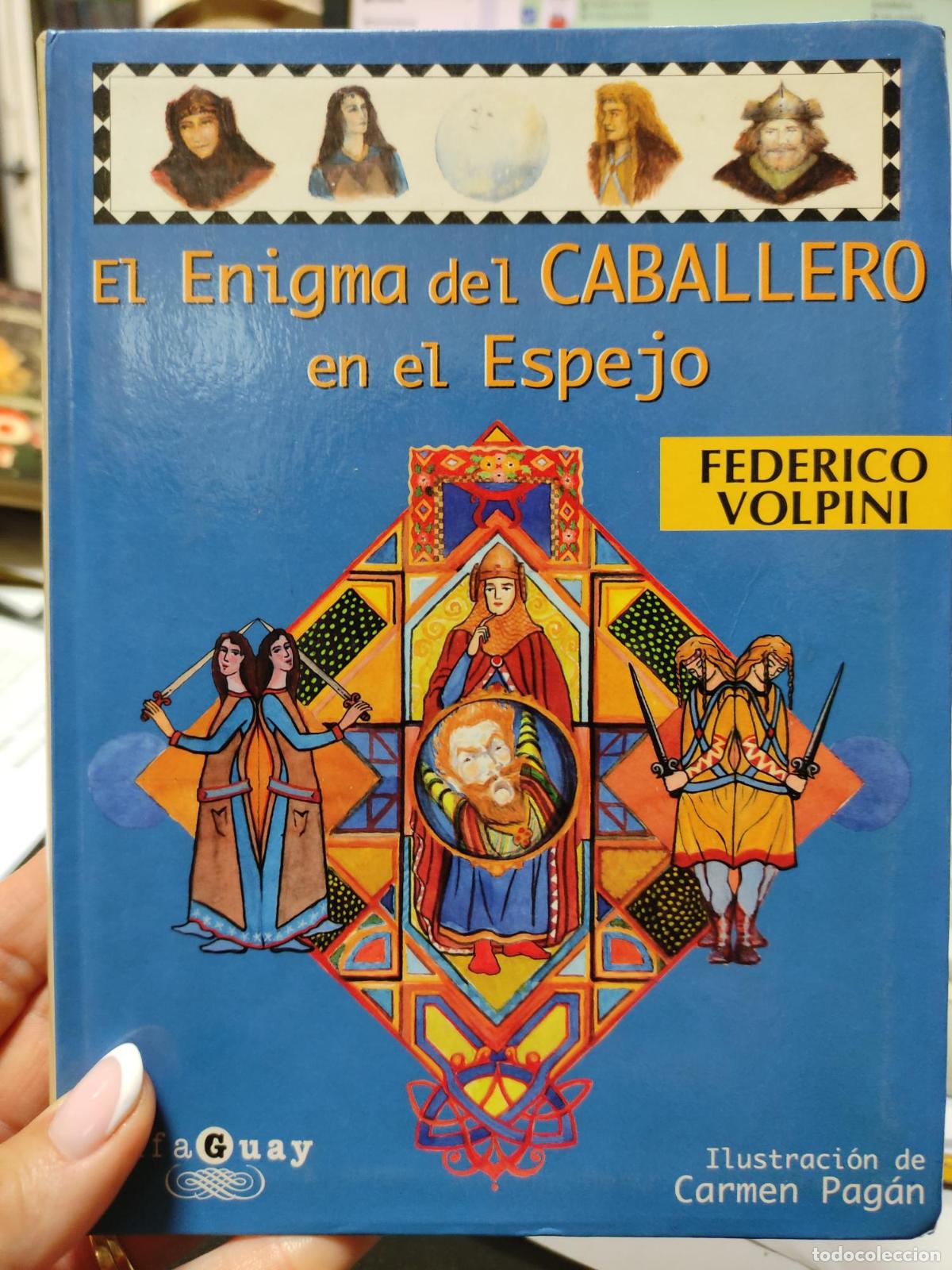 Libri di seconda mano: El Enigma del Caballero en el Espejo - Federico Volpini